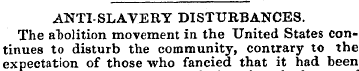 ANTI-SLAVERY DISTURBANCES. The abolition...