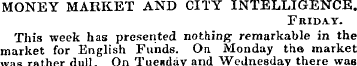 MONEY MARKET AND CITY INTELLIGENCE Frida...