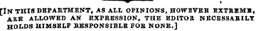V , [IN THIS DEPARTMENT, AS ALL OPINIONS...