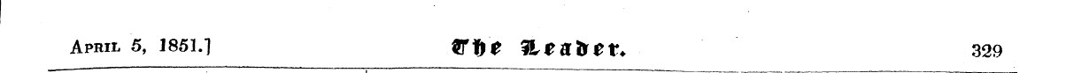 April 5, 1851.] 1fft) e ULt&Xitt. 329