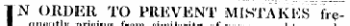 IN ORDER TO PREVENT MISTAKES fr?- A qnentl ariRing fro Rimiliirity of und to