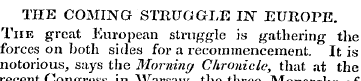 THE COMING STRUGGLE IN EUROPE. The great...
