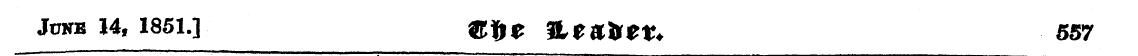 June U, 1851.] jj fje &£&&£?? 557