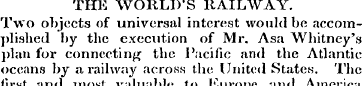 THE WORLD'S RAILWAY. Two objects of univ...