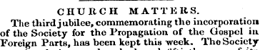 CHURCH MATTERS. The third jubilee, comme...