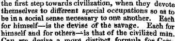 the first step towards civilization, whe...