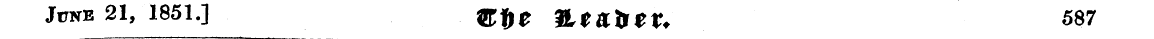 June 21, 1851.] ^^ t VLt&tttt. 587