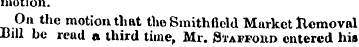 motion. On the motion that the Smithfiel...