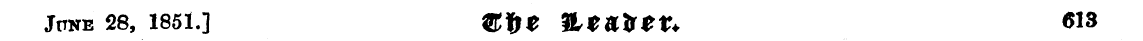 jnNE 28, 1851.] ntfte tLeairer* 613