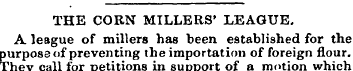 THE CORN MILLERS' LEAGUE. A league of mi...