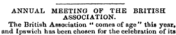 ANNUAL MEETING OF THE BRITISH ASSOCIATIO...