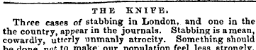 THE KNIFE. Three cages of stabbing in Lo...