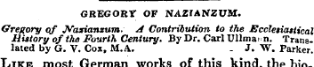 GREGORY OF NAZfANZUM. Gregory of JVaxian...