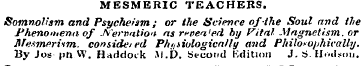MESMERIC TEACHERS. Somnolism and Psychef...