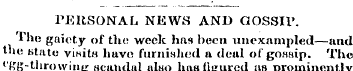 PERSONAL. NEWS AND GOSSIP. l'ho gaiety o...