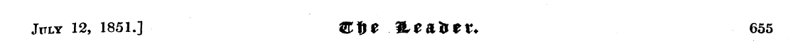 July 12, 1851.] &$£&£&&*?* 655