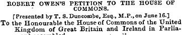 ROBERT OWEN'S PETITION TO THE HOUSE OF C...
