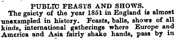 PUBLIC FEASTS AND SHOWS. The gaiety of t...