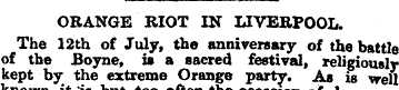 ORANGE RIOT IN LIVERPOOL. The 12th of Ju...
