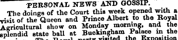PERSONAL NEWS AND GOSSIP. The doings of ...