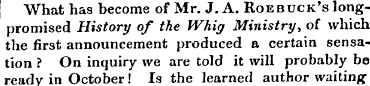 What has become of Mr. J. A. Roebuck's l...