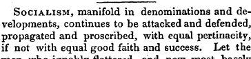 Socialism, manifold in denominations and...