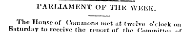 PARLIAMENT OF Tills WEEK. The House of C...