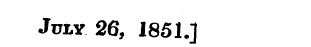 611 July 26, 1851J