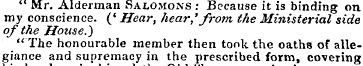 " Mr. Alderman Salomons : Because it is ...