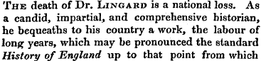 The death of Dr. Lingard is a national l...