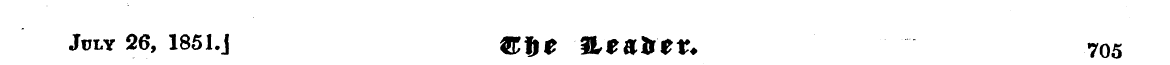 July 26, 1851.J ®f) * 3LeabtT. 705