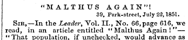 "MALTHUS AGAIN"! 39 . Park-street, July ...