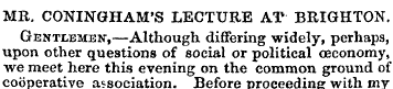 MR. CONINGHAM'S LECTURE AT BRIGHTON. Gen...