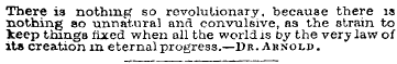 There is nothing so revolutionary, becau...