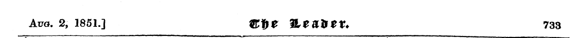 Aug. 2, 1851.] 0$* ^Lta^tX. 733