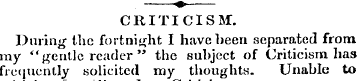 «• CRITICISM. During the fortnight I hav...