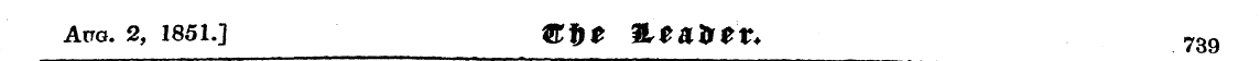 Aug. 2, 1851.] &f)t ILtUKtX. 739