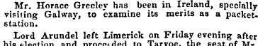 Mr. Horace Greeley has been in Ireland, ...