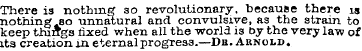 There is nothing so revolutionary, becau...