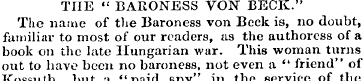 THE " BARONESS VON BECK." The name of th...