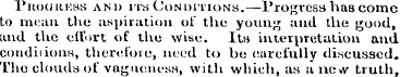 Progress and its Conditions.—Progress ha...