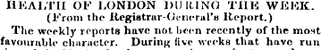 HKAIVI'II OF LONDON DURING THE WEEK. (Fr...