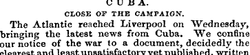 CUBA. CLOSE OF THE CAMPAIGN. The Atlanti...