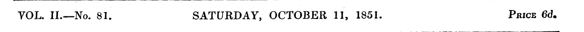 YOL. II.—No. 81. SATURDAY, OCTOBER 11, 1...