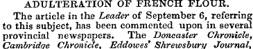ADULTERATION OF FRENCH FLOUR. The articl...