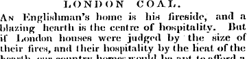 L O N1) () N COAL. An Englishman's home ...