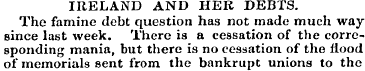 IRELAND AND HER DEBTS. The famine debt q...