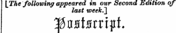 { The following appeared in our Second Edition of last week.} 'MuUxxift.