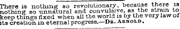 There is nothing so revolutionary, becau...