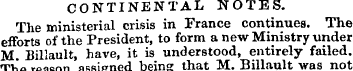 CONTINENTAL NOTES. The ministerial crisi...